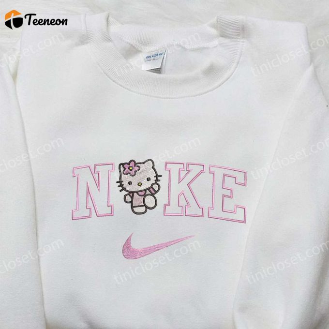 Hello Kitty X Nike Embroidered Shirt &Amp;Amp; Sweatshirt: Perfect Gifts For Daughter Nike Inspired D Gift For Men Women