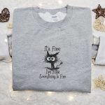 Fine Im Fine Everything Is Fine Black Cat Embroidered Shirt: Funny & B Gift for Men Women Family Gift