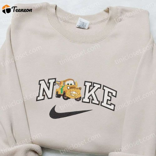 Mater Car x Nike Disney Embroidered Sweatshirt & T-Shirt: B Gift for Men Women Family Gift Ideas with Disney Characters