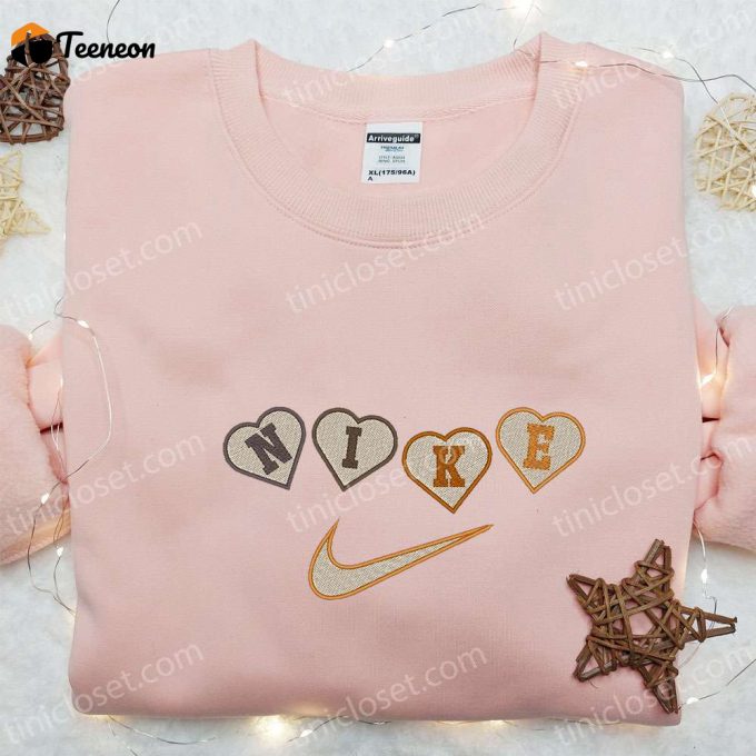 Nike X Heart Embroidered Sweatshirt: Custom Shirt B Gift For Men Women Valentine S Day Gift Ideas