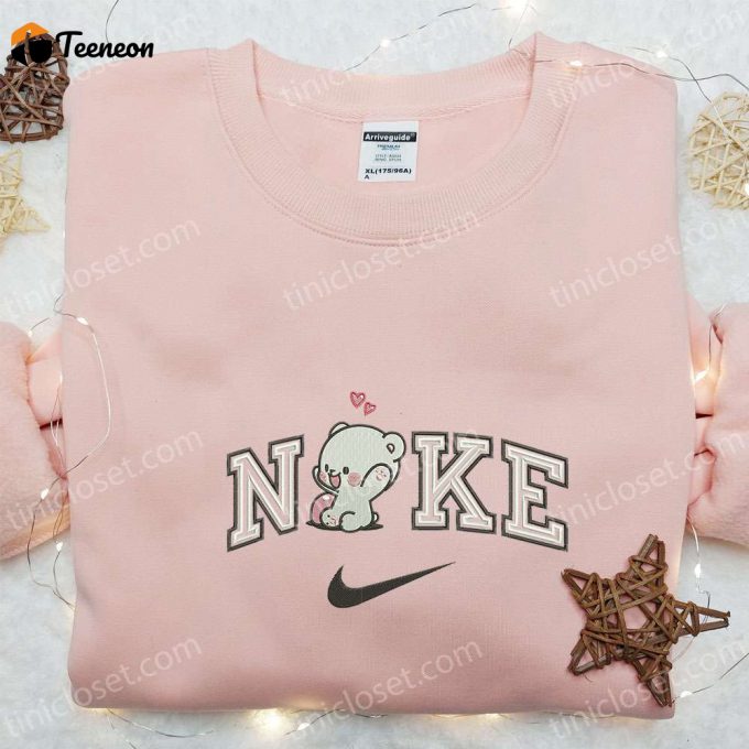 Nike X Milk Bear Love Embroidered Sweatshirt: Milk And Mocha Shirt B Gift For Men Women Gift Ideas