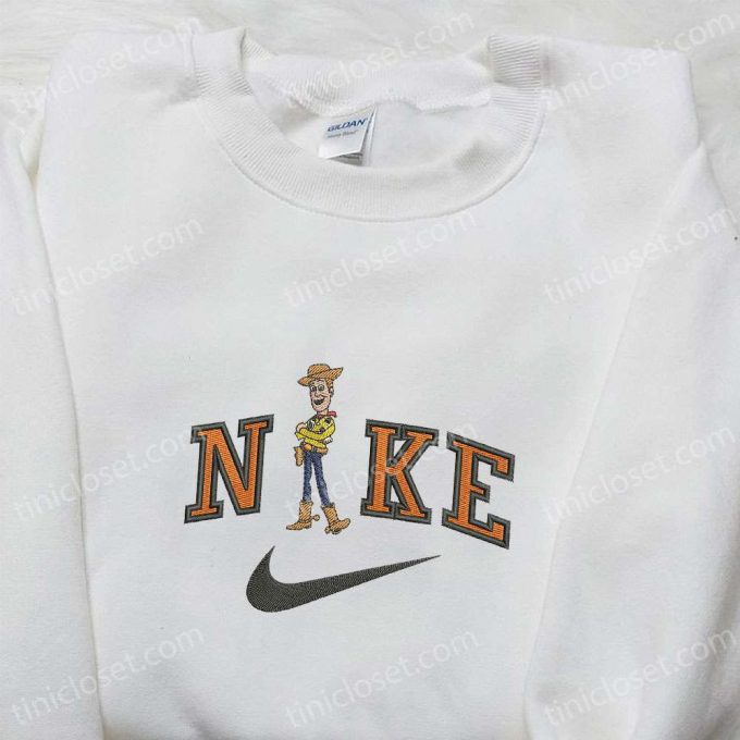 Nike X Woody Embroidered Sweatshirt: Disney Characters Hoodie Perfect Family Birthday Gift