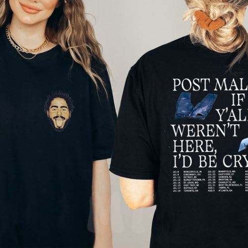 Post Malone If Y all Weren t Here T-shirt: Emotional Design for Fans