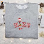 Santa Claus x Nike Embroidered Sweatshirt: B Gift for Men Women Christmas Gift Idea for Family – Nike Inspired Shirt