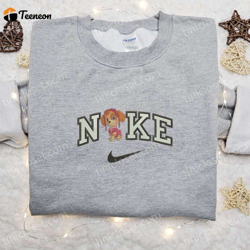 Skye x Nike Cartoon Embroidered Sweatshirt & Paw Patrol Shirt: B Gift for Men Women Family Gift Ideas