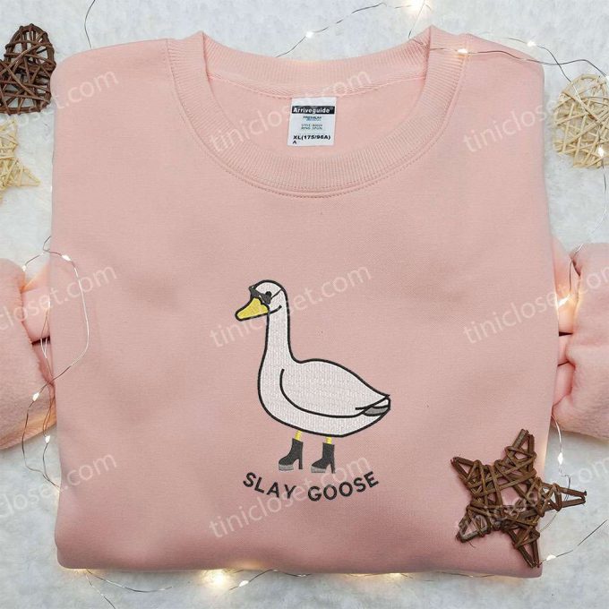 Slay Goose Embroidered Shirt: Animal &Amp; Funny D Gift For Men Women For Engaging Style