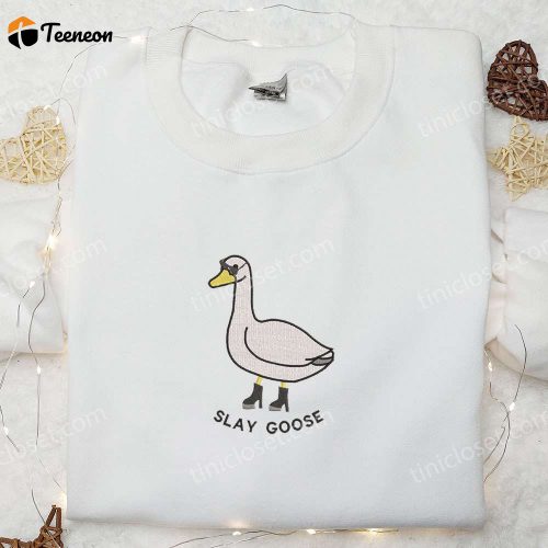 Slay Goose Embroidered Shirt: Animal & Funny D Gift for Men Women for Engaging Style