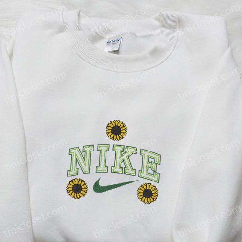 Sunflower Floral x Nike Embroidered Sweatshirt & T-shirt: B Gift for Men Women Family Gift Ideas