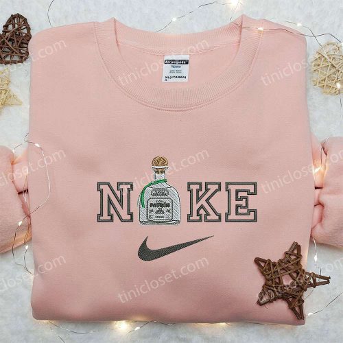 Tequila x Nike Embroidered Sweatshirt: Favorite Drink & Nike Inspired Shirt