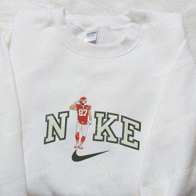 Travis Kelce X Nike Embroidered Shirt – Nfl Sport T-Shirt B Gift For Men Women Family Gift Ideas