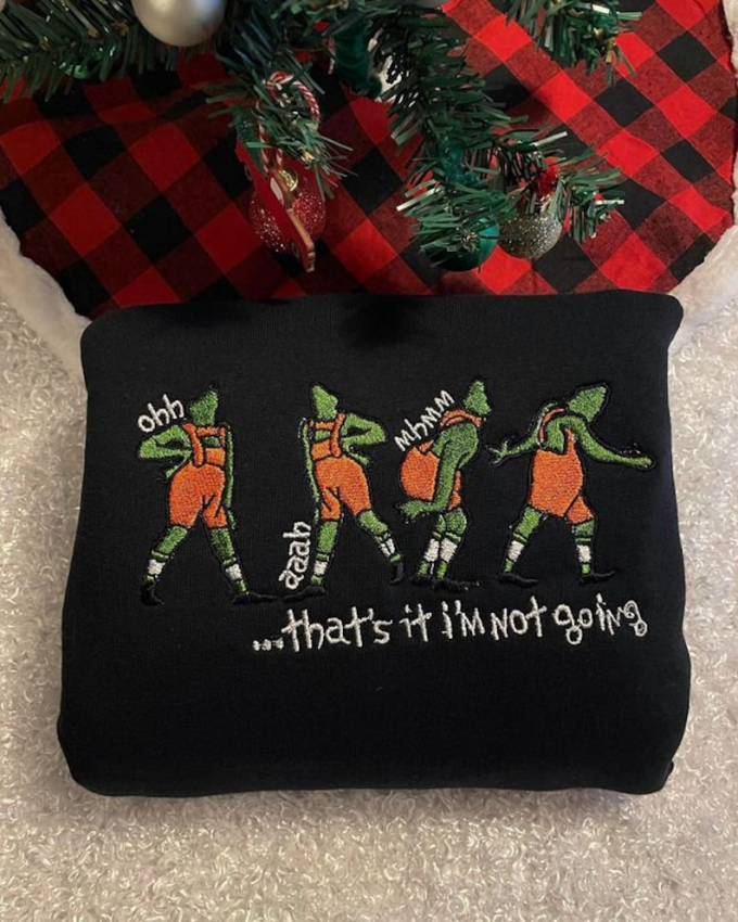 Vintage Grinch Embroidered Shirt – Not Going! Get Festive &Amp; Stylish